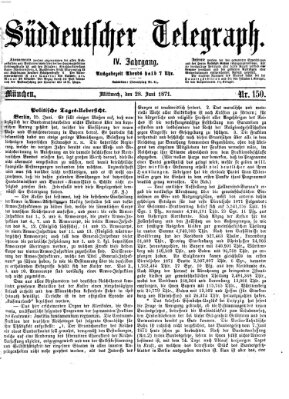 Süddeutscher Telegraph Mittwoch 28. Juni 1871