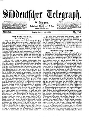 Süddeutscher Telegraph Samstag 1. Juli 1871