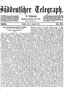 Süddeutscher Telegraph Samstag 19. August 1871