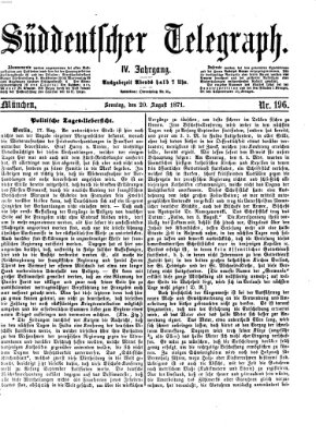 Süddeutscher Telegraph Sonntag 20. August 1871