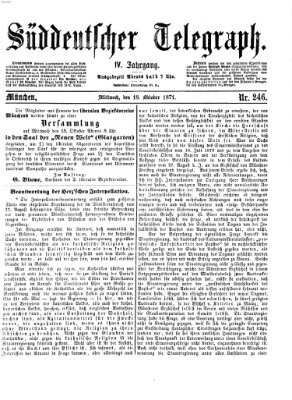 Süddeutscher Telegraph Mittwoch 18. Oktober 1871