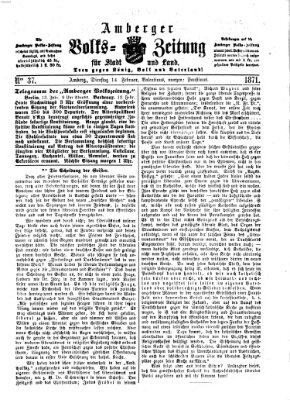 Amberger Volks-Zeitung für Stadt und Land Dienstag 14. Februar 1871