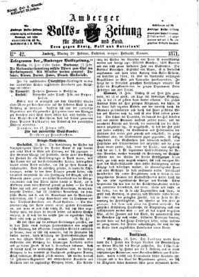 Amberger Volks-Zeitung für Stadt und Land Montag 20. Februar 1871