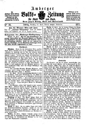 Amberger Volks-Zeitung für Stadt und Land Samstag 29. April 1871