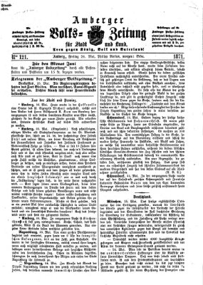 Amberger Volks-Zeitung für Stadt und Land Freitag 26. Mai 1871