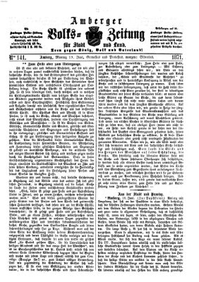 Amberger Volks-Zeitung für Stadt und Land Montag 19. Juni 1871