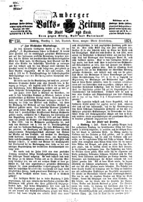 Amberger Volks-Zeitung für Stadt und Land Samstag 1. Juli 1871