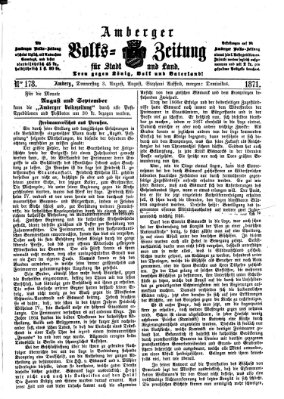 Amberger Volks-Zeitung für Stadt und Land Donnerstag 3. August 1871