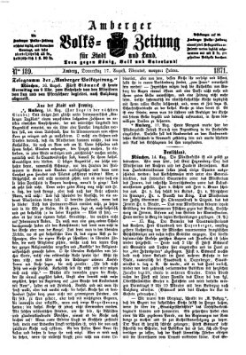 Amberger Volks-Zeitung für Stadt und Land Donnerstag 17. August 1871