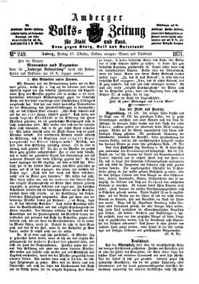 Amberger Volks-Zeitung für Stadt und Land Freitag 27. Oktober 1871