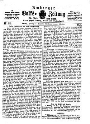 Amberger Volks-Zeitung für Stadt und Land Freitag 15. Dezember 1871