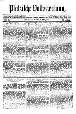 Pfälzische Volkszeitung Samstag 11. März 1871