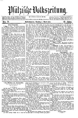 Pfälzische Volkszeitung Samstag 1. April 1871