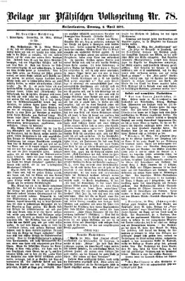 Pfälzische Volkszeitung Sonntag 2. April 1871