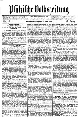 Pfälzische Volkszeitung Montag 22. Mai 1871