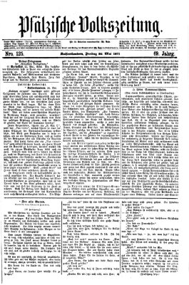 Pfälzische Volkszeitung Freitag 26. Mai 1871