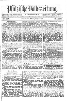 Pfälzische Volkszeitung Montag 12. Juni 1871