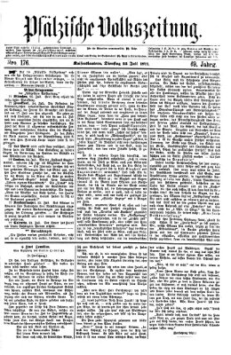 Pfälzische Volkszeitung Dienstag 25. Juli 1871