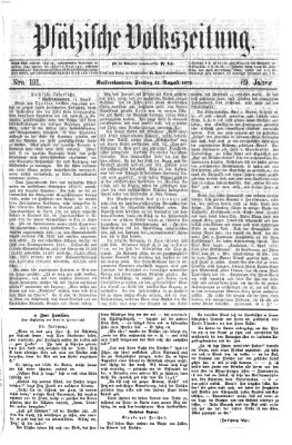 Pfälzische Volkszeitung Freitag 11. August 1871