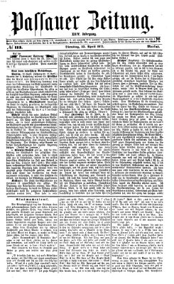 Passauer Zeitung Dienstag 25. April 1871