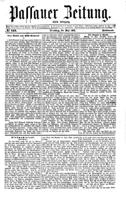 Passauer Zeitung Dienstag 30. Mai 1871