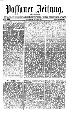 Passauer Zeitung Donnerstag 15. Juni 1871