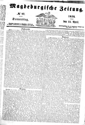 Magdeburgische Zeitung Donnerstag 15. April 1858