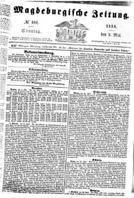 Magdeburgische Zeitung Sonntag 2. Mai 1858