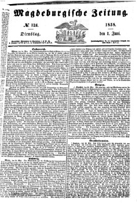 Magdeburgische Zeitung Dienstag 1. Juni 1858