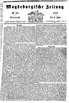 Magdeburgische Zeitung Mittwoch 9. Juni 1858