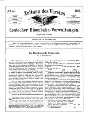 Zeitung des Vereins Deutscher Eisenbahnverwaltungen (Eisenbahn-Zeitung) Freitag 15. November 1861