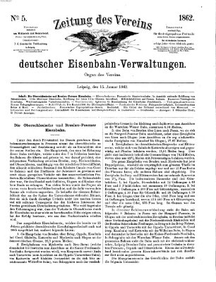 Zeitung des Vereins Deutscher Eisenbahnverwaltungen (Eisenbahn-Zeitung) Mittwoch 15. Januar 1862