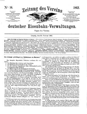 Zeitung des Vereins Deutscher Eisenbahnverwaltungen (Eisenbahn-Zeitung) Samstag 22. Februar 1862