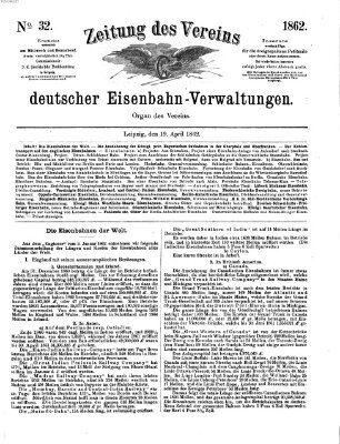 Zeitung des Vereins Deutscher Eisenbahnverwaltungen (Eisenbahn-Zeitung) Samstag 19. April 1862