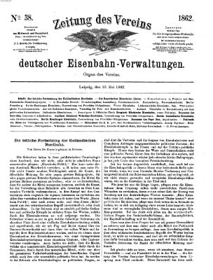 Zeitung des Vereins Deutscher Eisenbahnverwaltungen (Eisenbahn-Zeitung) Samstag 10. Mai 1862