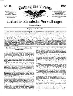 Zeitung des Vereins Deutscher Eisenbahnverwaltungen (Eisenbahn-Zeitung) Mittwoch 21. Mai 1862