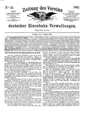 Zeitung des Vereins Deutscher Eisenbahnverwaltungen (Eisenbahn-Zeitung) Samstag 2. August 1862