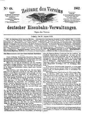 Zeitung des Vereins Deutscher Eisenbahnverwaltungen (Eisenbahn-Zeitung) Samstag 23. August 1862