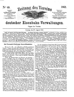 Zeitung des Vereins Deutscher Eisenbahnverwaltungen (Eisenbahn-Zeitung) Mittwoch 27. August 1862