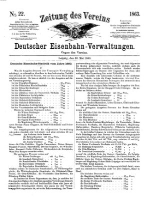 Zeitung des Vereins Deutscher Eisenbahnverwaltungen (Eisenbahn-Zeitung) Samstag 30. Mai 1863