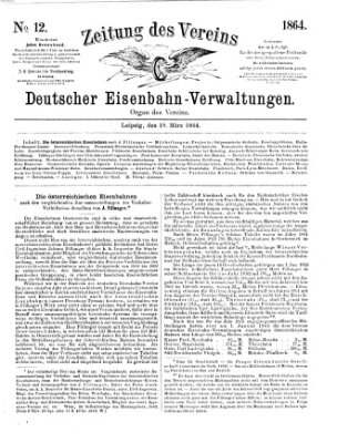 Zeitung des Vereins Deutscher Eisenbahnverwaltungen (Eisenbahn-Zeitung) Samstag 19. März 1864