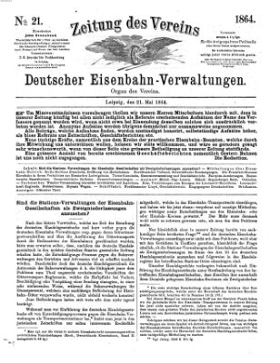 Zeitung des Vereins Deutscher Eisenbahnverwaltungen (Eisenbahn-Zeitung) Samstag 21. Mai 1864