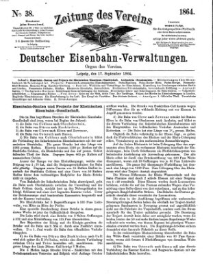 Zeitung des Vereins Deutscher Eisenbahnverwaltungen (Eisenbahn-Zeitung) Samstag 17. September 1864