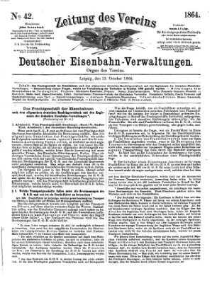 Zeitung des Vereins Deutscher Eisenbahnverwaltungen (Eisenbahn-Zeitung) Samstag 15. Oktober 1864