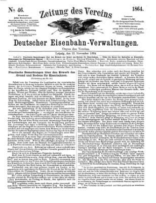 Zeitung des Vereins Deutscher Eisenbahnverwaltungen (Eisenbahn-Zeitung) Samstag 12. November 1864