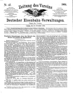 Zeitung des Vereins Deutscher Eisenbahnverwaltungen (Eisenbahn-Zeitung) Samstag 19. November 1864