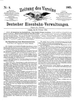 Zeitung des Vereins Deutscher Eisenbahnverwaltungen (Eisenbahn-Zeitung) Samstag 25. Februar 1865