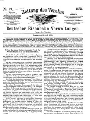 Zeitung des Vereins Deutscher Eisenbahnverwaltungen (Eisenbahn-Zeitung) Samstag 22. Juli 1865