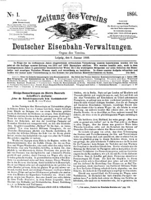 Zeitung des Vereins Deutscher Eisenbahnverwaltungen (Eisenbahn-Zeitung) Samstag 6. Januar 1866