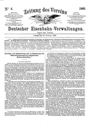 Zeitung des Vereins Deutscher Eisenbahnverwaltungen (Eisenbahn-Zeitung) Samstag 10. Februar 1866